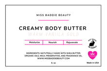Load image into Gallery viewer, CREAMY BODY BUTTER
